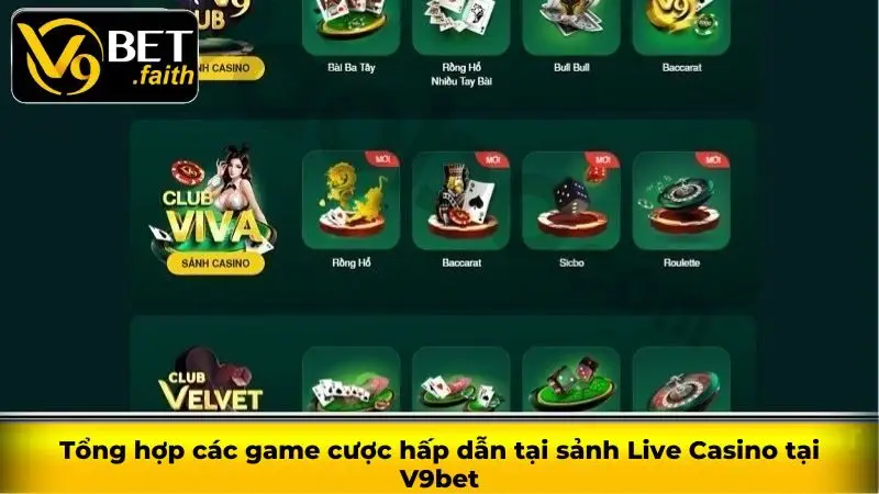 Live Casino V9bet - Kho tàng game cược cực HOT 3 Tổng hợp các game cược hấp dẫn tại sảnh Live Casino tại V9bet